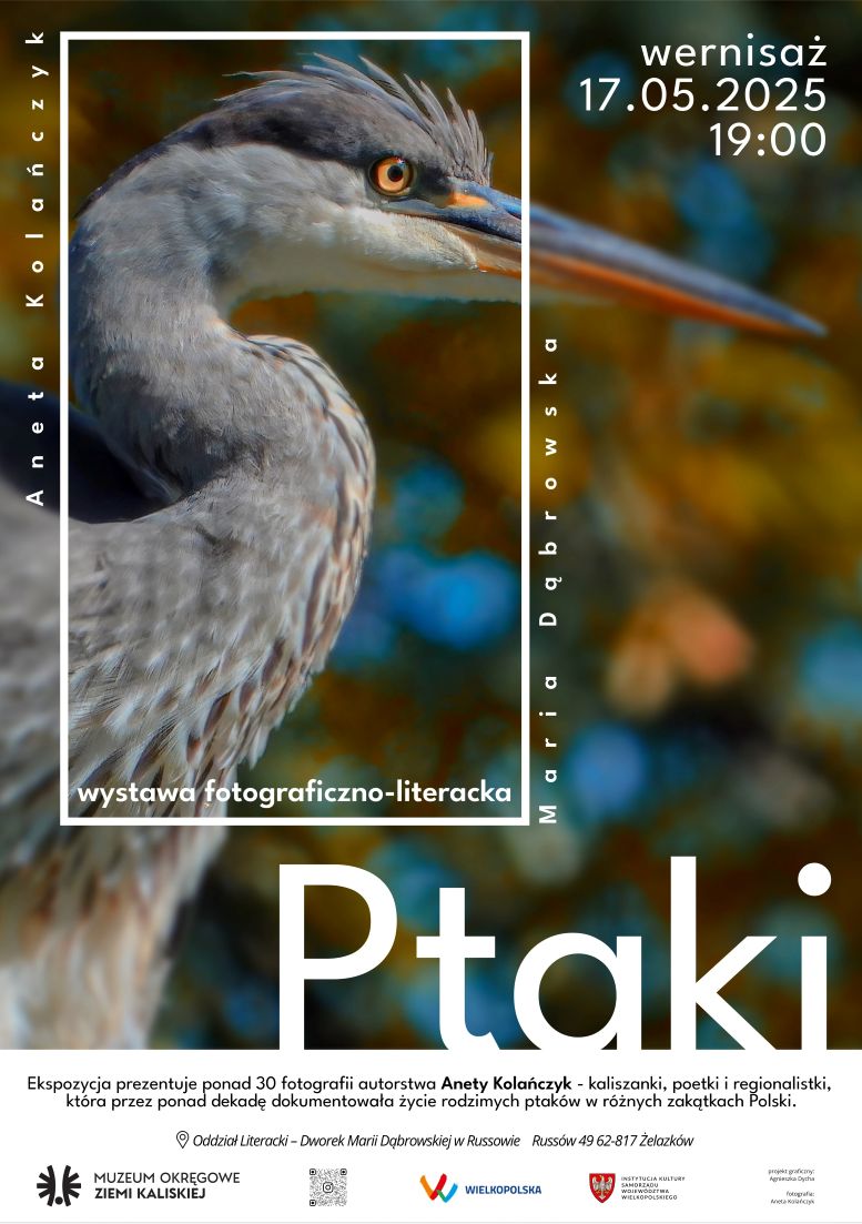 Fotograficzno-literacka wystawa „Ptaki” w Dworku Marii Dąbrowskiej