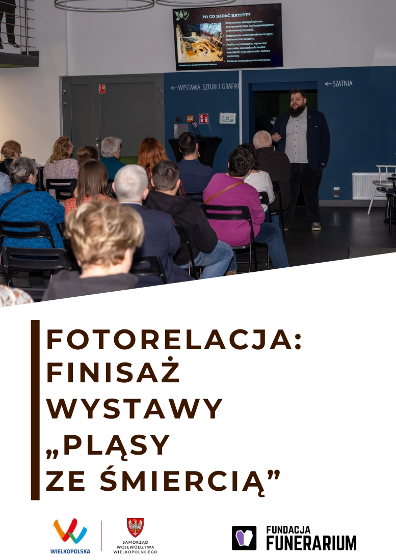 Fotorelacja: finisaż wystawy „Pląsy ze Śmiercią”